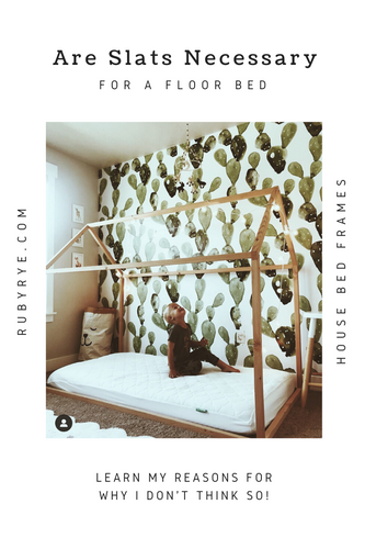 Are slats necessary with house floor bed?