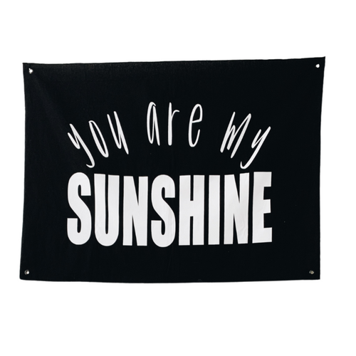 You Are My Sunshine Flag | Black